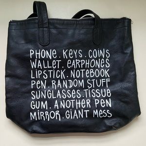 "Phone, Keys, Wallet...Giant Mess" Necessities Black Faux Leather Tote Bag